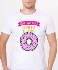 no-me-comas-el-coco-comeme-el-donut